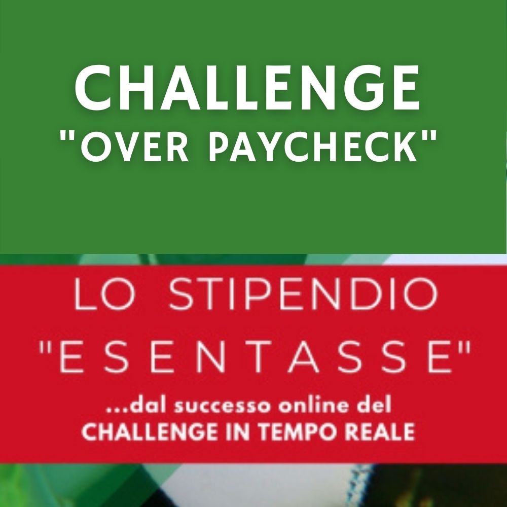Challenge "Over Paycheck di Alexb€t": CONTEGGIO PRIMA SETTIMANA €365,30